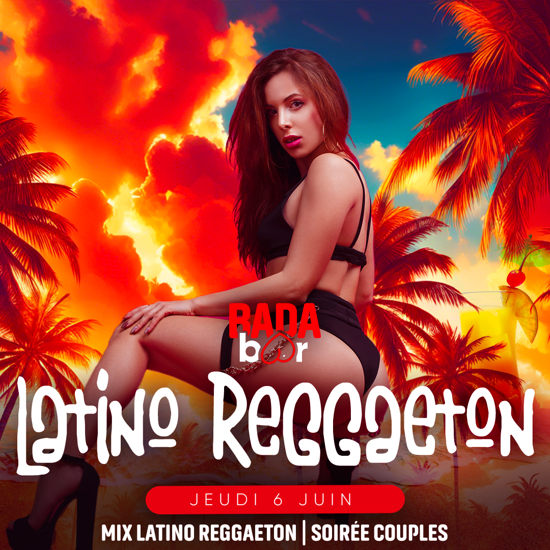 Soirée Latino Reggaeton Bada Bar Lyon — mix latino couples